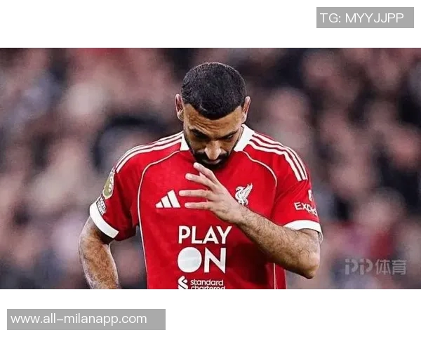 哈曼建议萨拉赫若无法接受替补角色离队或许是最佳选择 哈曼建议萨拉赫若无法接受替补角色离队或许是最佳选择